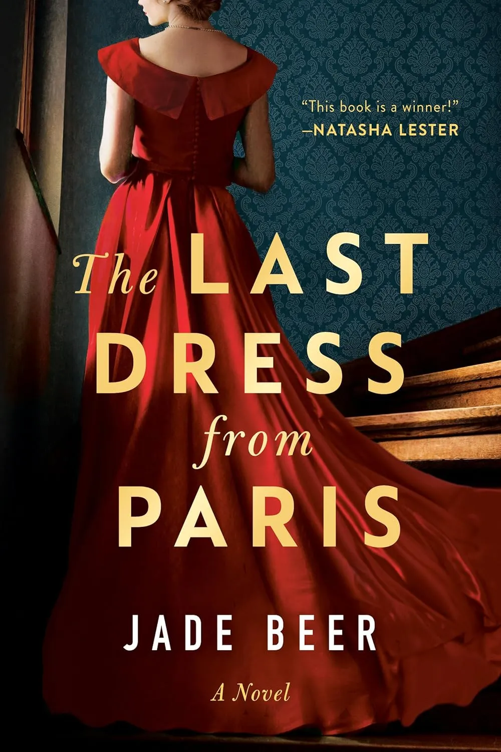 The Last Dress from Paris Paperback  June 21, 2022
